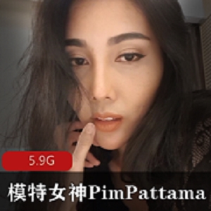 onlyfans泰国顶级模特《Pim Pattama》自我安慰图合集